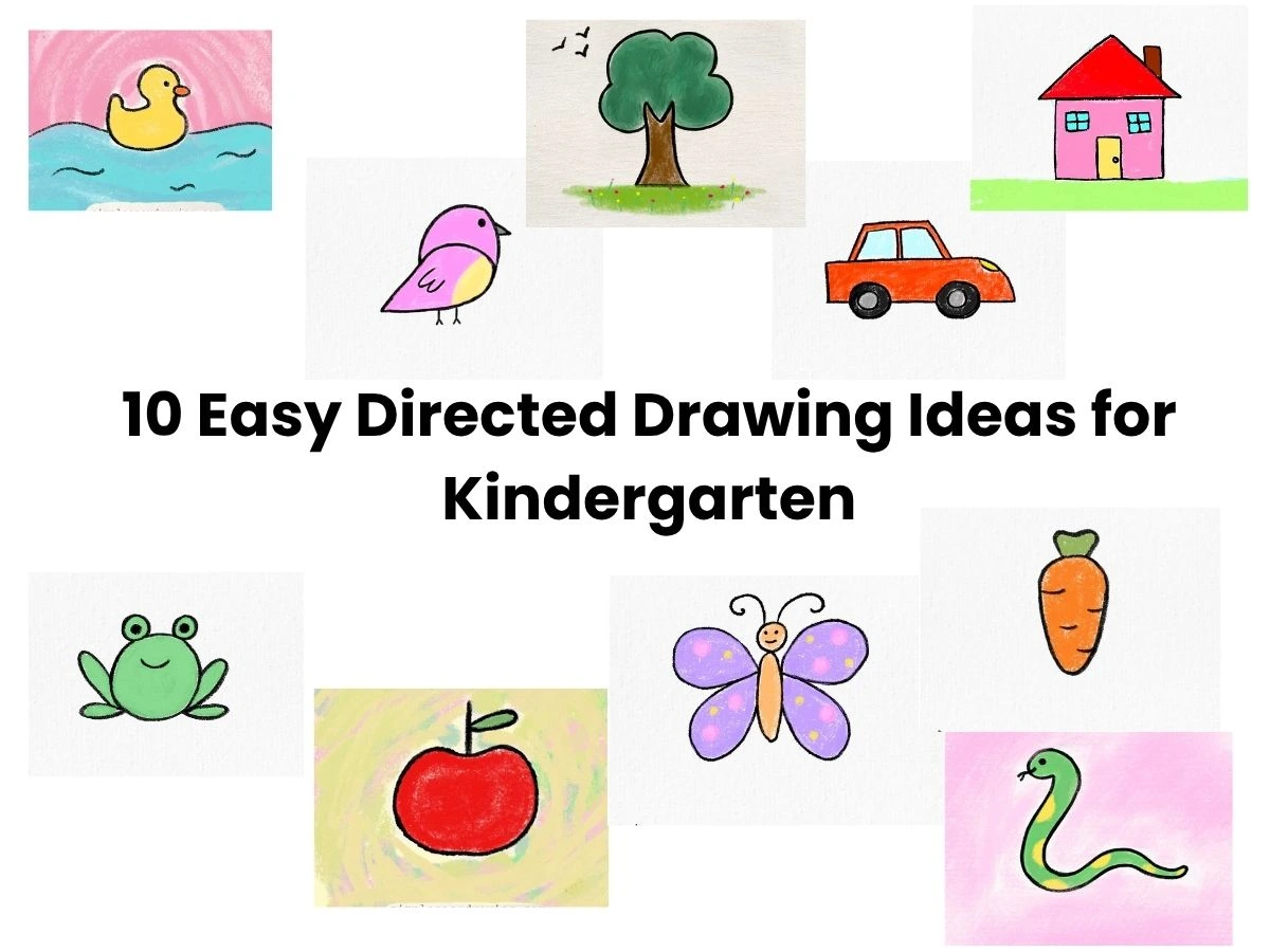 10 Easy Directed Drawing Ideas for Kindergarten | Simple Easy Drawing